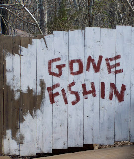 Gone Fishin