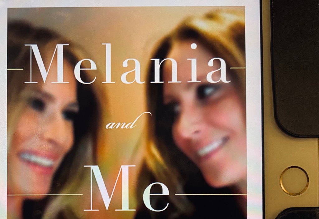 A closeup of the e-book cover for Melania and Me, showing the main title and a photo of Melania Trump and Stephanie Winston Wolcoff smiling at each other.