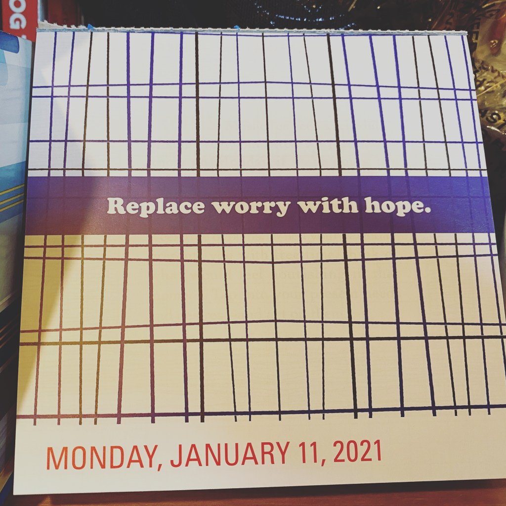 A daily calendar page for Monday, January 11, 2021, reading "Replace worry with hope."